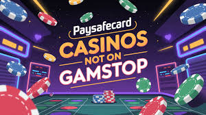 Non GamStop Paysafe Casinos The Best Gaming Experience